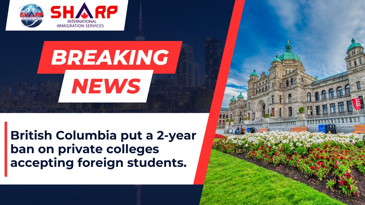 british columbia, bcpnp, latets update, canada news, cic news, immigration news canada, ircc, british columbia ban on foreign student